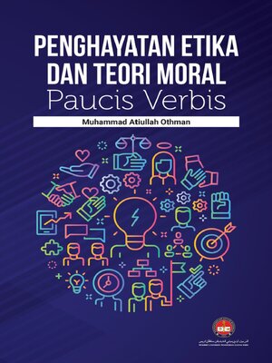 cover image of Penghayatan Etika dan Teori Moral Paucis Verbis